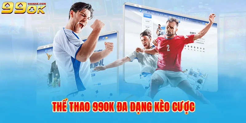 Thế giới thể thao với vô vàn kèo cược